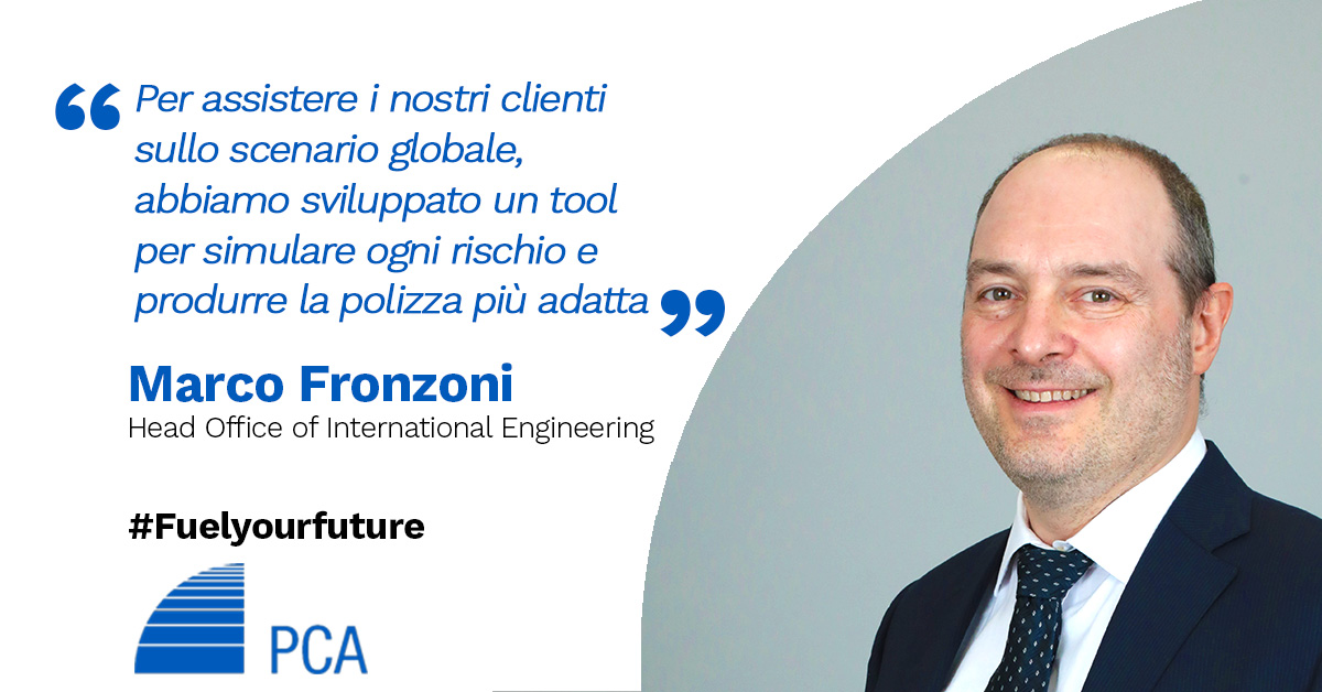 Video intervista a Marco Fronzoni, Head of International Engineering, Pca Broker