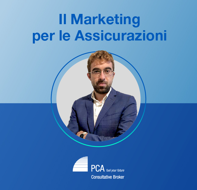 Marketing digitale, la risorsa per le Assicurazioni - PCA Consultative Broker